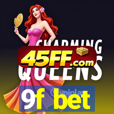 9f bet